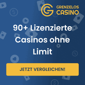 90+ Lizenzierte Casinos ohne Limit